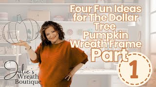 Easy Pumpkin Wreath Tutorials | Dollar Tree Pumpkin Frame Hacks | Crafting Pumpkin Wreath Frames