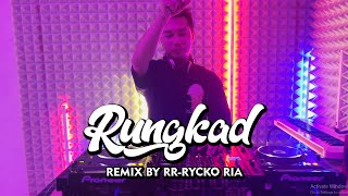 Download lagu HAPPY ASMARA - RUNGKAD [ REMIX BY RR - RYCKO RIA ] mp3