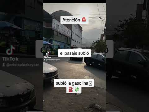 Subió la gasolina #trendelima #gasolina #entradadeSangabriel #villamaria del triunfo
