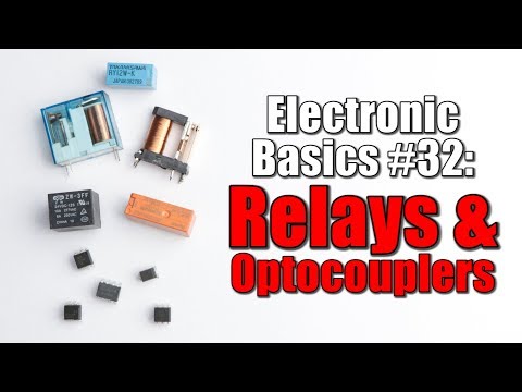 Electronic Basics #32: Relays & Optocouplers