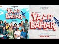 Yaar Chale Bahar Episode 1 Karma Strikes Latest Punjabi Web Series 2022 Ycb Yaarchalebahar