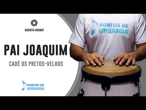 Capa do vídeo: Pai Joaquim – Pai Joaquim, cadê os pretos velhos?
