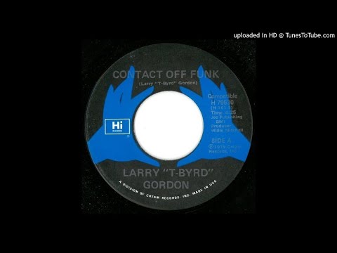 LYSERGICFUNK : Contact Off Funk - Larry T-Byrd Gordon