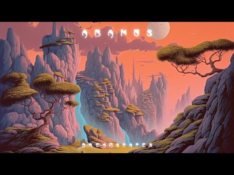 Abakus - Dreamscapes (Full Album - 2023)[Official Audio]