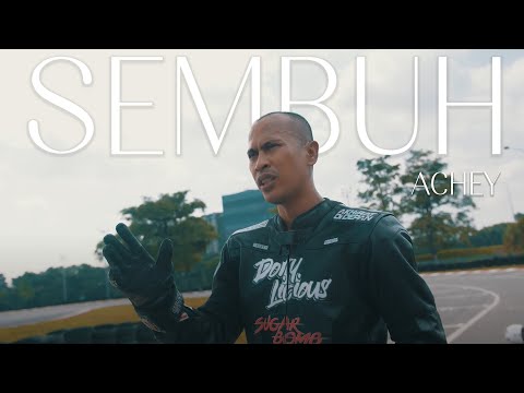 🔴 ACHEY - Sembuh (Official Music Video)