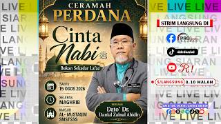 🔴 [SIARAN LANGSUNG] Cinta Nabi Bukan Sekadar Lafaz – Dato' Dr. Danial Zainal Abidin