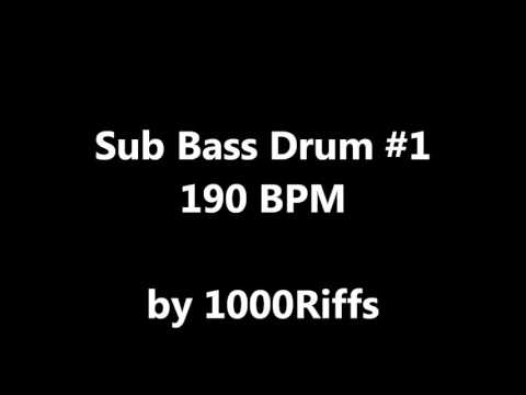 Sub Bass Kick Drum #1 : 190 BPM - Beats Per Minute