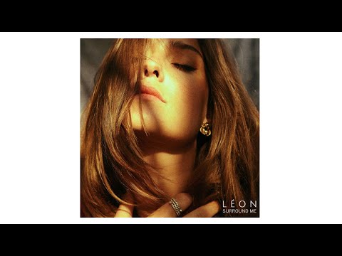 LÉON - Surround Me (Audio)