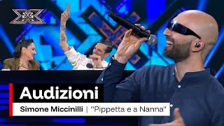 Simone Miccinilli canta il suo inedito “Pippetta e a nanna” | X Factor 2025 Audizioni 1