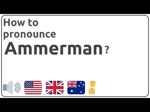How to pronounce Ammerman in english?