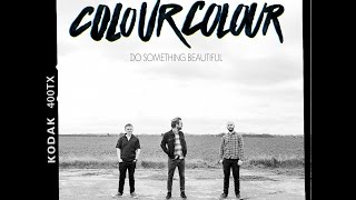 COLOUR COLOUR ANNOUNCE NEW EP