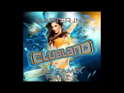 Master Inc - Clubland Megamix part 2