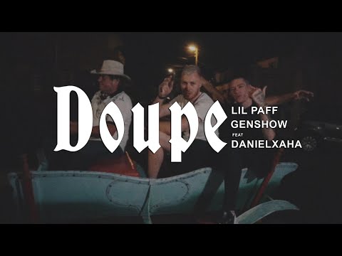 Lil Paff & Genshow ft. DanielXaha - DOUPE ( Official 4K Video )