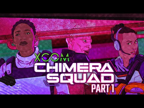 XCOM: Chimera Squad Part 1 - Intro + Gray Phoenix Investigation - Let's Play Gameplay Walkthrough