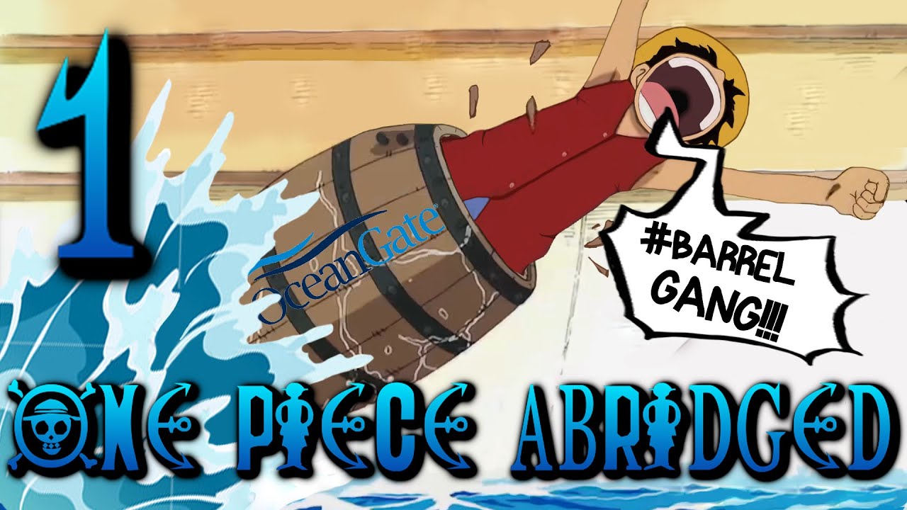 One P Ep 1 Season 1 (One Piece Abridged) Bromance Dawn #onepiece #abridged #1p - YouTube video featuring the word sexy