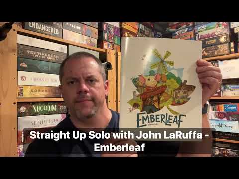 Emberleaf - Straight Up Solo with John LaRuffa