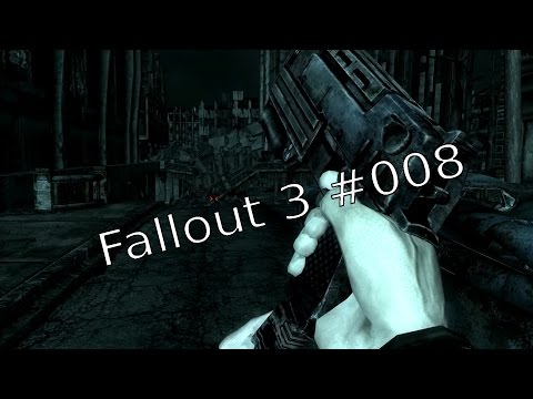 Die Feuerameisen von Grayditch – Let's Play Fallout 3 GOTY #008 [Deutsch] [HD]