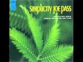 Joe Pass - Nobody Else But Me