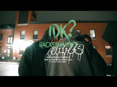RackedUp Benji - IDK? (OFFICIAL VIDEO)