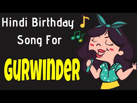 Happy Birthday Gurwinder Song | Birthday Song for Gurwinder | Happy Birthday Gurwinder Song Download