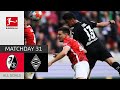A Six-Goal Thriller | SC Freiburg - Borussia M'gladbach 3-3 | All Goals | MD 31 – Bundesliga 2021/22