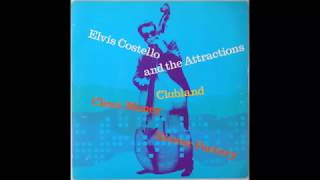 Elvis Costello- Clubland B/W Clean Money, Hoover Factory