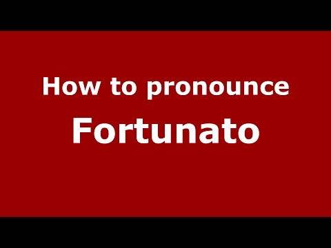 How to pronounce Fortunato (Mexico/Mexican Spanish) - PronounceNames.com