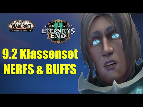 9.2 Klassenset NERFS, BUFFS & mehr | WoW Shadowlands News
