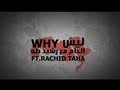 دام تستضيف رشيد طه -   ليش - DAM feat Rachid Taha - WHY