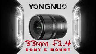 Super Sharp 33mm f1.4 Lens for lens - Yongnuo