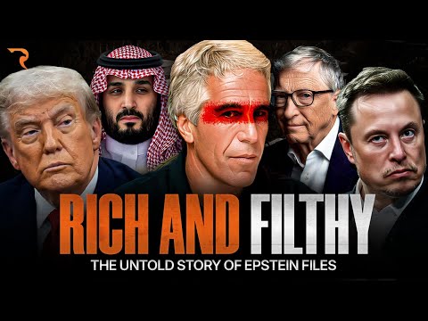 Trump, Bill Gates, Musk | The Epstein Files Revealed the Dirty Secrets of Global Elites @raftartv