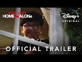 Home Sweet Home Alone | Official Trailer | Disney+