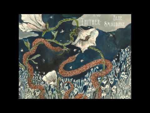 Micah Blue Smaldone - Hither and Thither (Full Album)