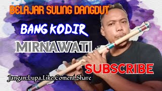 Download lagu Bang Kodir - Mirnawati - Belajar Suling Dangdut@SamSuling mp3 Download lagu Bang Kodir - Mirnawati - Belajar Suling Dangdut@SamSuling mp3