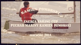 preview picture of video 'Energa Sailing Cup - Kamień Pomorski'