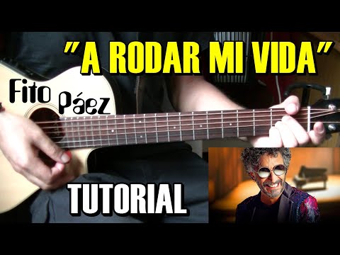 A Rodar Mi Vida - Fito Paez