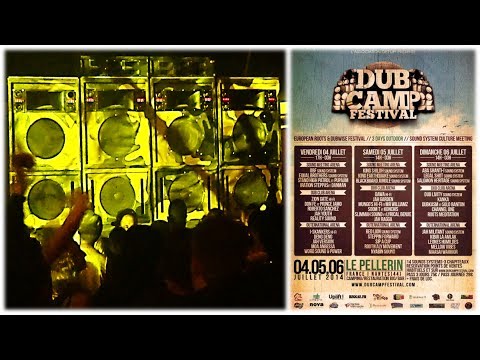 [Dub Camp 2014] KING EARTHQUAKE Sound System