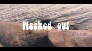 Washed Out  - #5 (Music video) (Fan made)