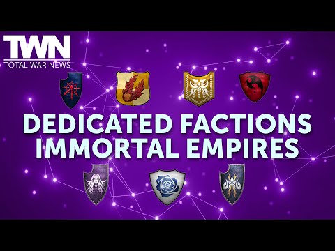 New Dedicated Factions for IMMORTAL EMPIRES in TOTAL WAR: Warhammer III