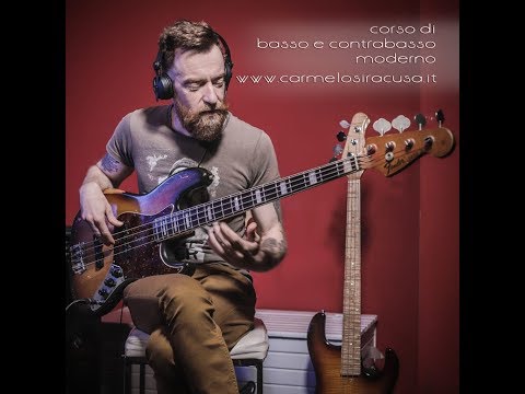 Corso di  Basso e Contrabbasso Moderno - Carmelo Siracusa- Trailer