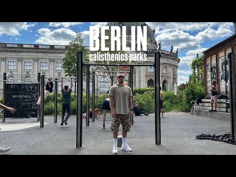 Calisthenics Parks in BERLIN / TheBarBlueprint