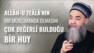 Kaplanda Bulunup, Allâh-u Teâlâ'nın Bir Müslümanda da Olmasını Çok Değerli Bulduğu Bir Huy