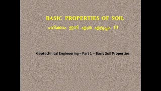 Geotechnical Engineering -Part 1-Basic Soil Properties