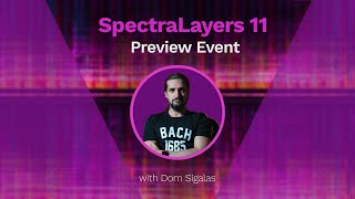 Video thumbnail for SpectraLayers 11 World Premiere by Steinberg