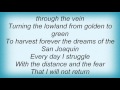 Linda Ronstadt - Dreams Of The San Joaquin Lyrics