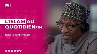 L'islam au quotidien #54