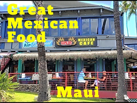 Freds Mexican Cafe Kihei