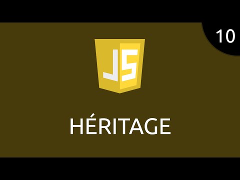 JavaScript 10 héritage