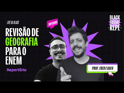 Revisão de GEOGRAFIA para o ENEM com os Profs° Rafa e Fred!
