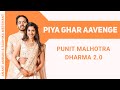 Piya Ghar Aavenge | Punit Malhotra | Dharma 2.0 | Anant & Radhika wedding songs  #LofiWorldwide